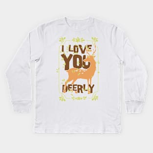 i love you deer Kids Long Sleeve T-Shirt